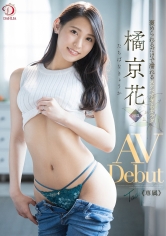 褒められるだけで濡れるスケベすぎるカラダ 橘京花 28歳 Avdebut_img