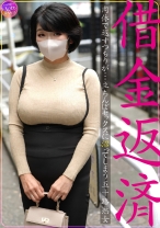 借金返済 肉体で返すつもりが…立ちんぼセックスに沼ってしまう五十路熟女