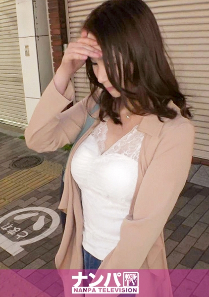 マジ軟派、初撮。 1334 青物横丁で見つけた！「今年はまだエッチしてません」セックスレスの問題を抱える美人人妻！ひと肌恋しく旦那以外とベットの上で咲き乱れる！
