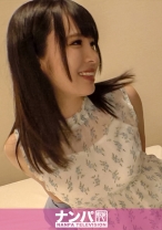 マジ軟派、初撮。 1355 夜の繁華街が似合わない清楚系美少女を口説き落とした結果、積極的にご奉仕してくれるスケベ美少女だった♪チ○ポコ舐め顔が超キャワイイ♪