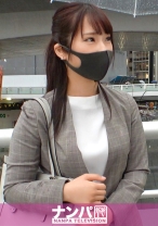 マジ軟派、初撮。 1820 新卒1年目のフレッシュウーマンを仕事中にナンパ！記憶を失くし上司とハメハメしてしまったユルさに付け込んでSEX！脱がせばボリュームたっぷりEカップ美巨乳&プリッと美尻！