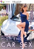 
                        極上美女と愉しむ高級カーセックス HIGH END CAR SEX 黒川すみれ/希のぞみ
    
