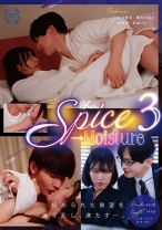 Spice→Moisture 3 橘内ひなた 宮城りえ 太刀茜祢 向理来